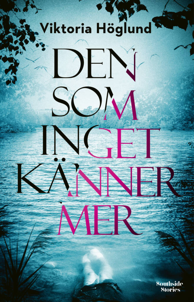 SOUTHSIDE HOGLUND DEN SOM INGET KANNER MER front